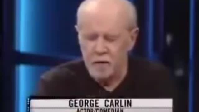 George Carlin knew who owned you in the 80's