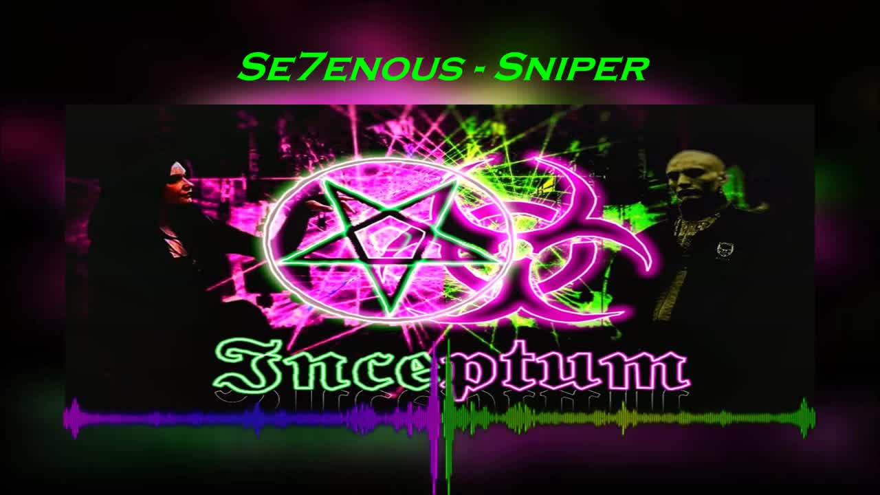 SE7ENOUS - Sniper