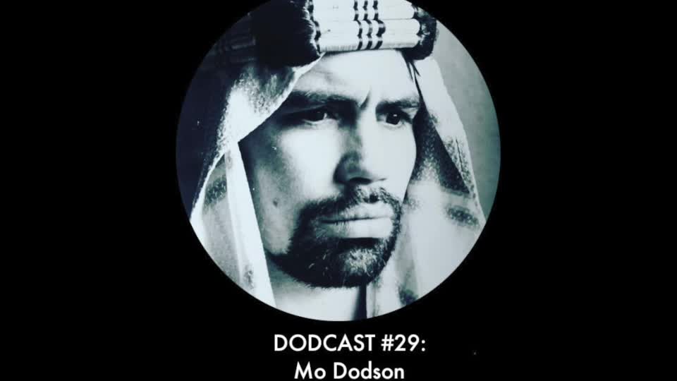 Dodcast #29: Mo Dodson
