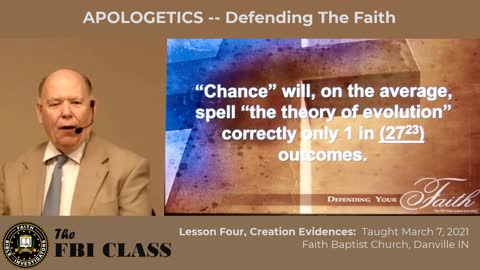 Defending Your Faith, Lesson 4, Creation Evidences