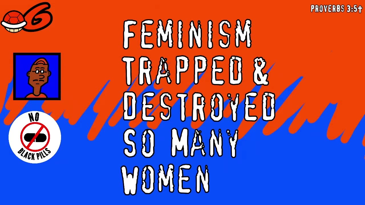 Feminism Trapped & Destroyed Many Women