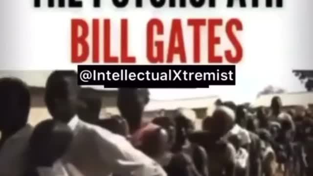 The Psychopath Bill Gates