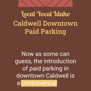 Caldwell to Introduce Paid Parking in Downtown Area