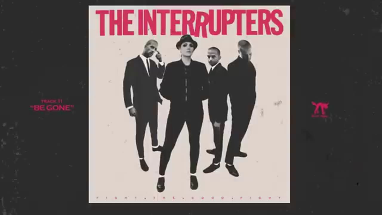 The Interrupters - Be Gone