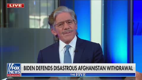 Geraldo RIPS Biden for Ignoring Afghanistan During "Pathetic" Pandemic Speech