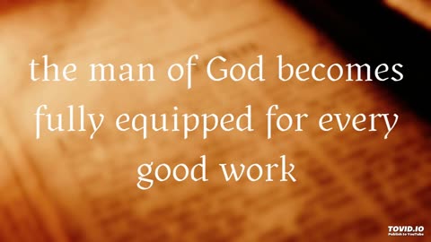 the man of God becomes fully equipped for every good work