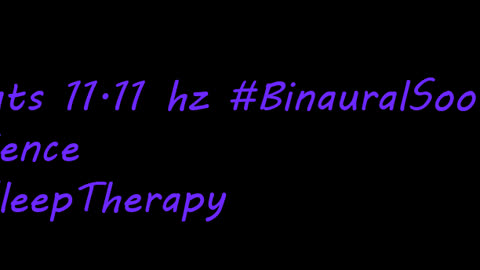 binaural_beats_11.11hz_RelaxingNature BinauralTherapy BinauralSleepRhythms
