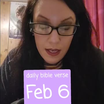 KJV Feb 6