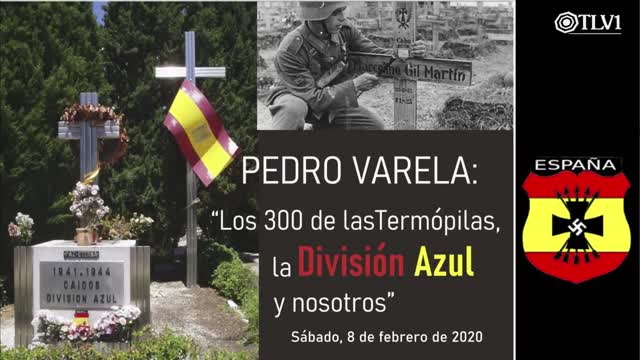 Especial TLV1 N°07 - Los 300 de las Termópilas, la División Azul y Nosotros. No Temáis!