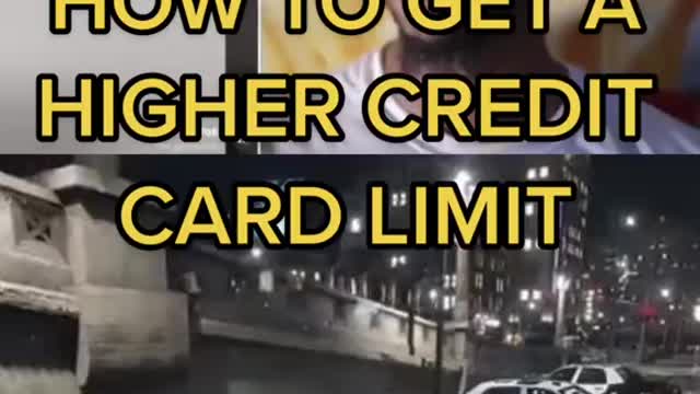 How to get a higher credit card limit