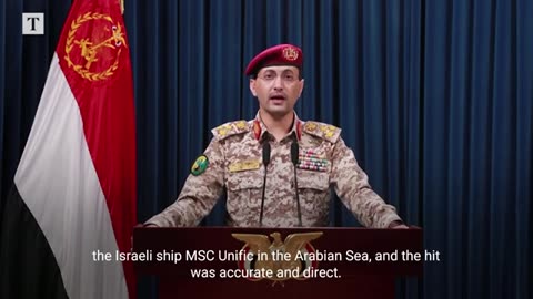 Yemen’s Houthis say they have attacked British, American and Israeli ships