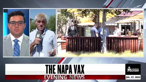 THE NAPA VAX — Church Militant Evening News