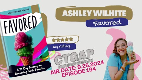 Favored with Ashley Wilhite - 194