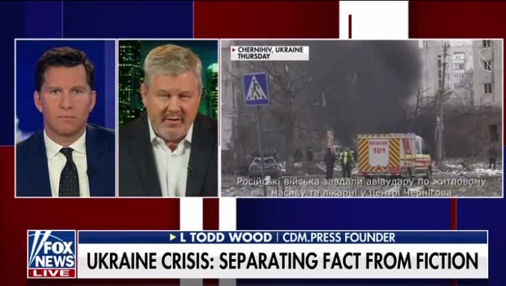 CDM Founder L Todd Wood Appears On Tucker Carlson Tonight After Escaping From Kyiv