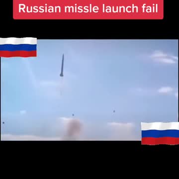 Russian missles launch failed.