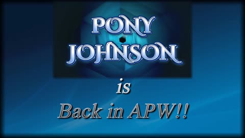 Pony Johnson returns to APW this Thursday night!!