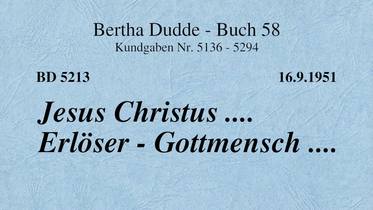 BD 5213 - JESUS CHRISTUS .... ERLÖSER - GOTTMENSCH ....