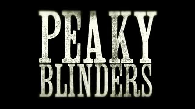 Peaky blinders opening