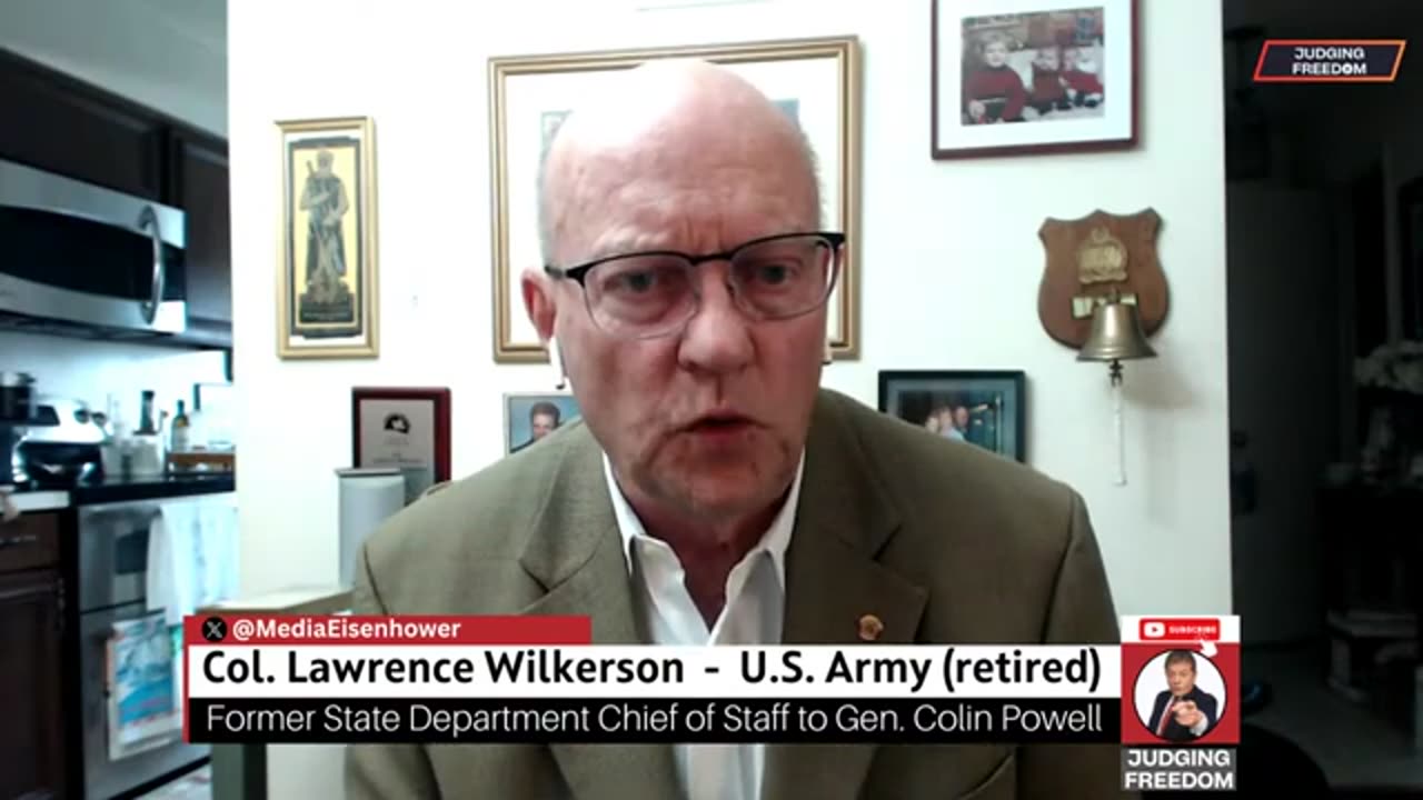 U.S. Empire Failing - Col. Lawrence Wilkerson & Judge Napolitano