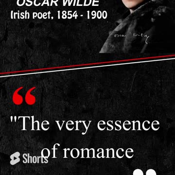 _The Very Essence Of Romance Is...!!_ By Oscar Wilde _ #shorts #quotes #viral