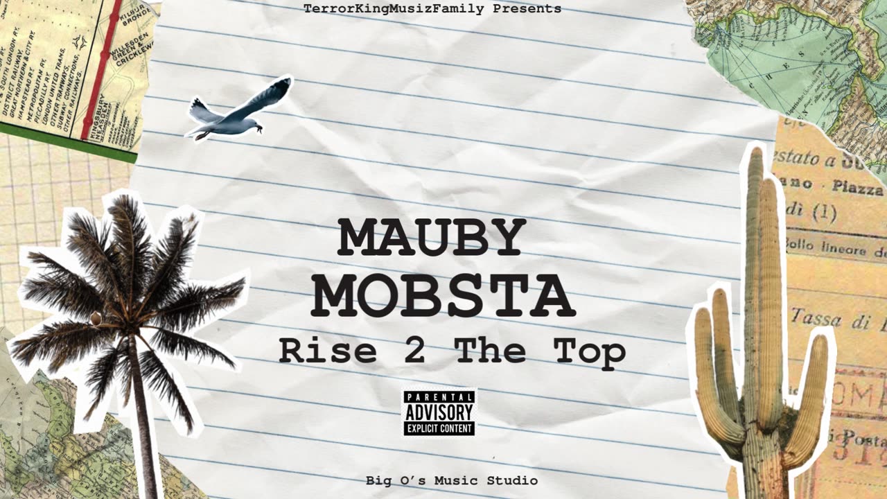 Mauby Mobsta - Rise To The Top
