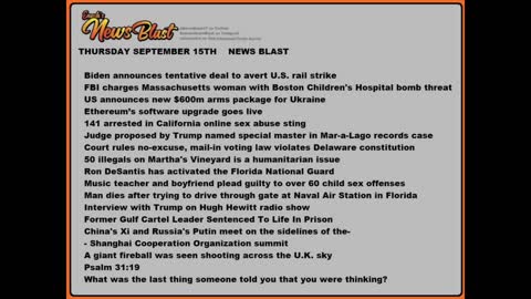 Thursday, September 15, 2022 News Blast#Enoch #NewsBlastReading #NBR