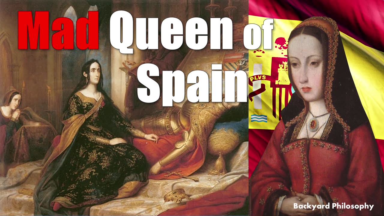 The Mad Queen Of Spain