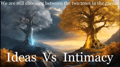 Ideas Vs Intimacy