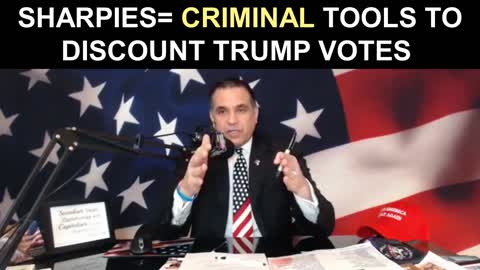Sharpies=Criminal Tools to Discount Trump Votes...