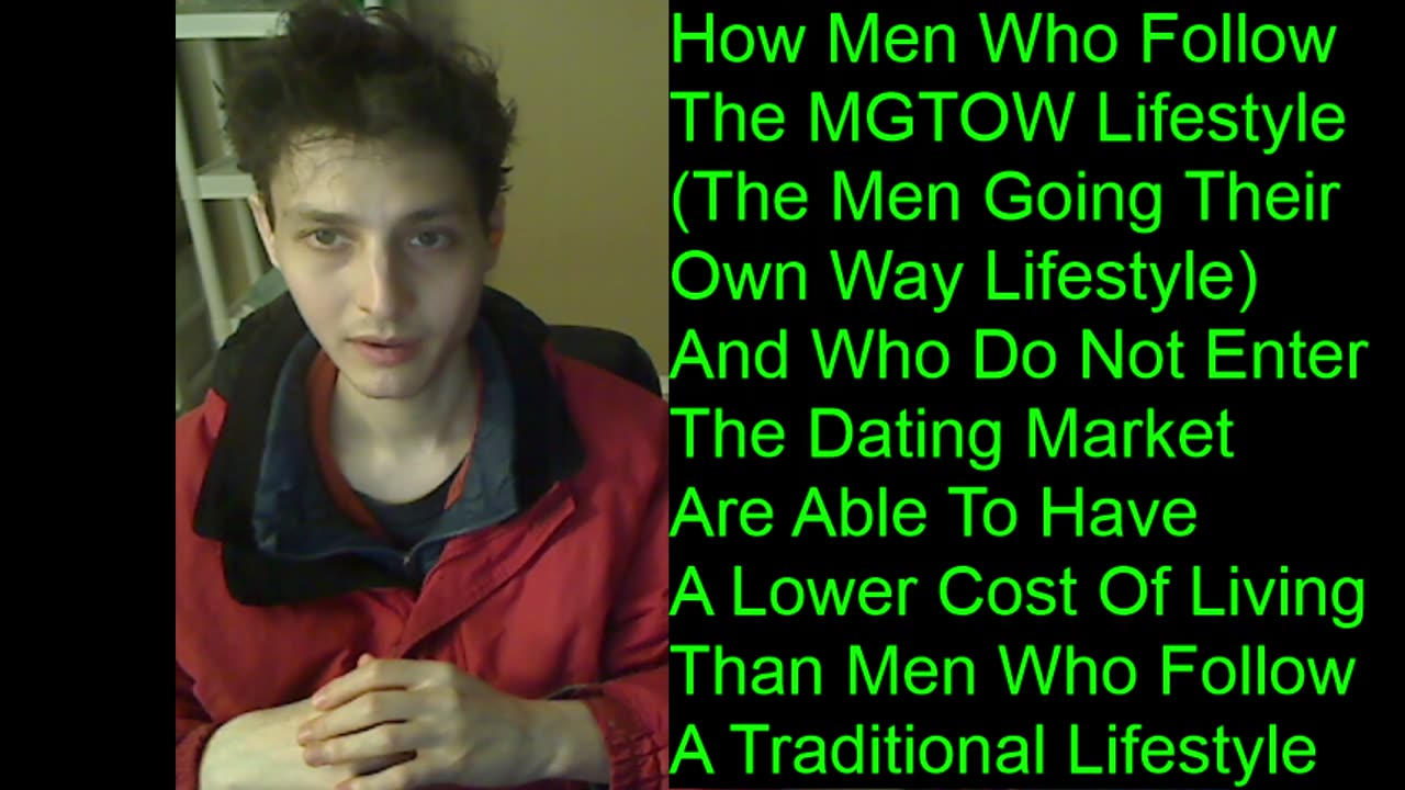 How Men Who Follow The MGTOW Lifestyle Are Able To Have A Lower Cost Of Living Than Traditional Men