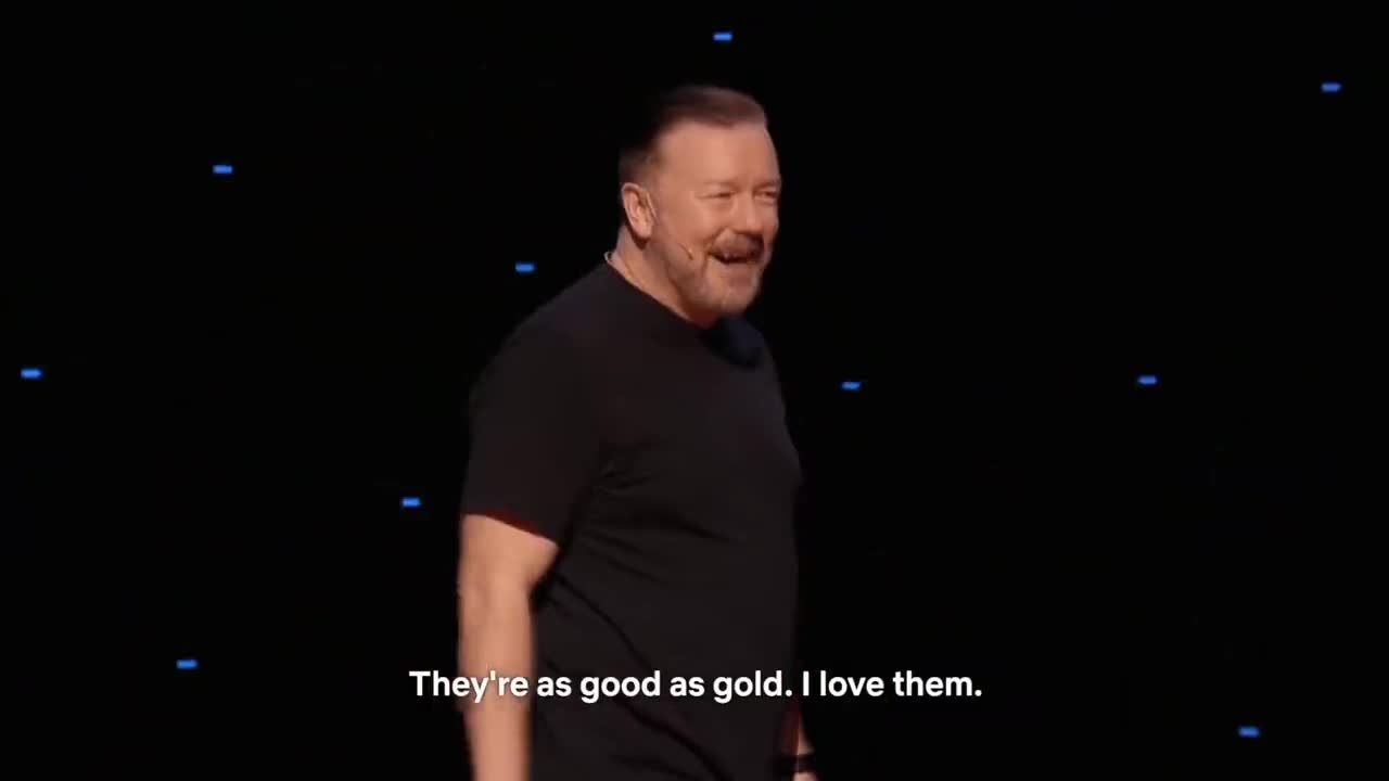 Ricky Gervais on gender ideologues...Fairdinkem Eh!