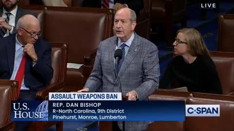 Dan Bishop: Dems' Assault Weapon Ban Defies the Supreme Court