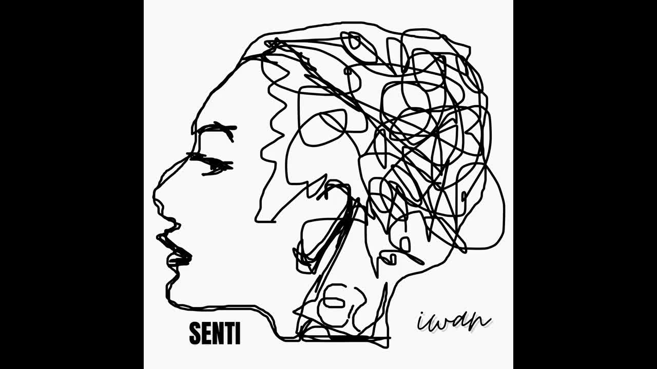 Senti - Official Iwan