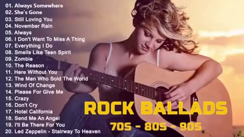 Best Slow Rock Ballads 80's 90's - Scorpions, Bon Jovi, Aerosmith, Led Zeppelin, U2, Eagles