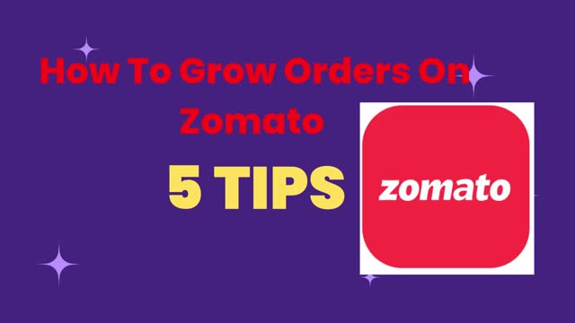 How to grow orders on Zomato