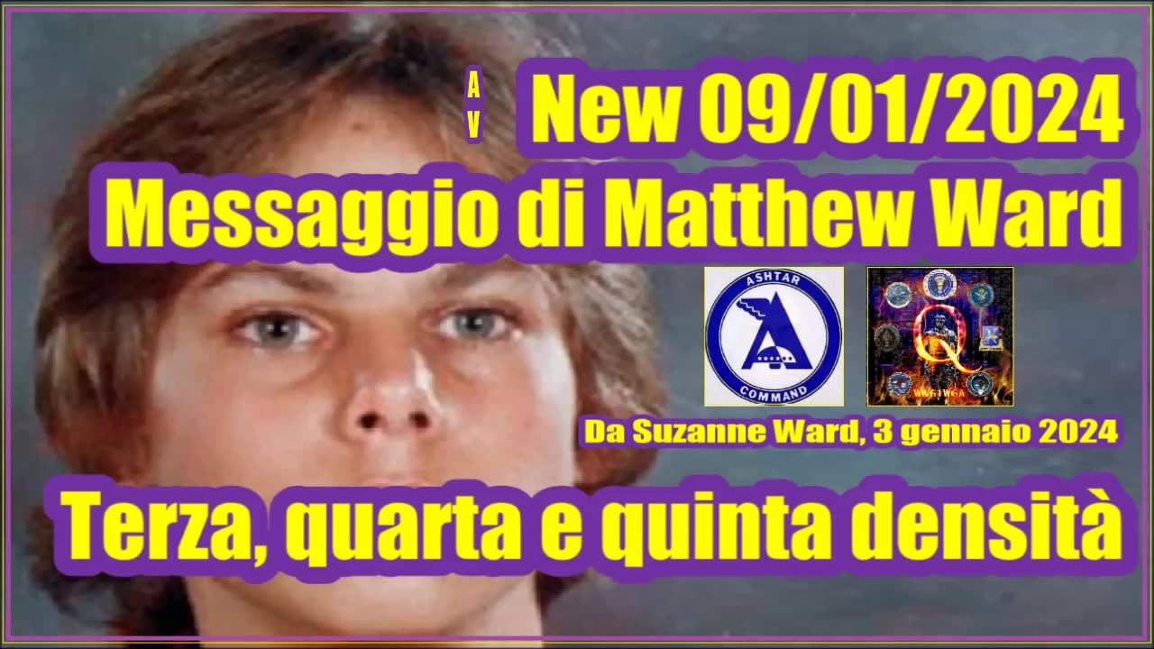 New 09/01/2024 Matthew Ward. Terza, quarta e quinta densità ( 3D - 4D - 5D )