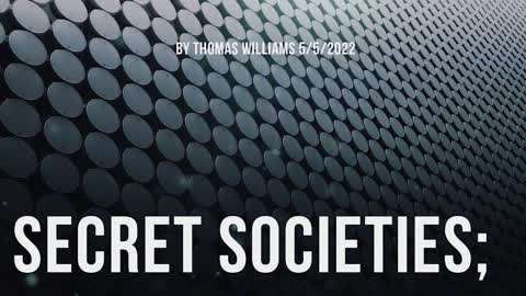 Secret Societies;