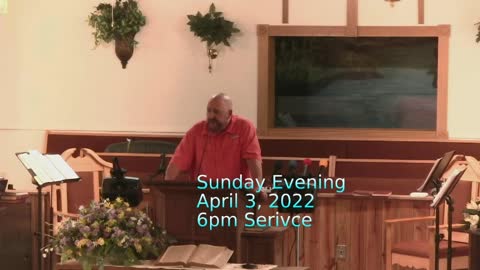 April 3, 2022 Evening Service