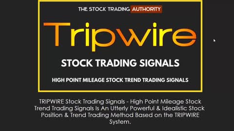 TRIPWIRE Stock Trading Signals Intro Overview 1