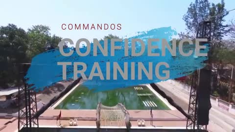 Do or Die ! Confidence Training of Indian Army Commando