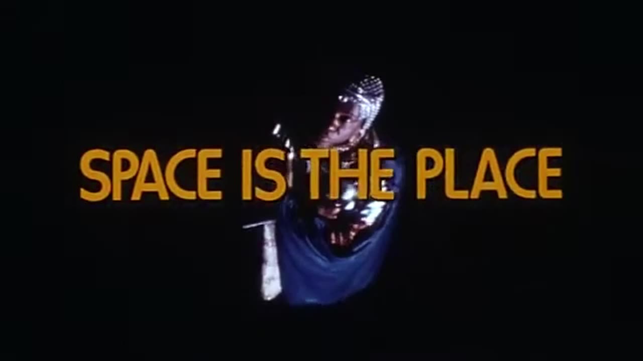 Space is the Place (1974)