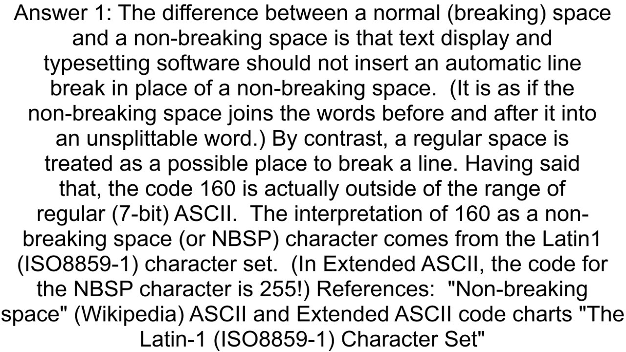 Difference between breaking and non breaking space ascii characters