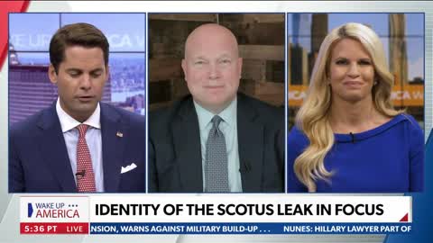 Matt Whitaker on Wake Up America May 17, 2022