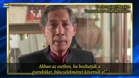 Dr. Sucharit Bhakdi: Ha beoltatod a gyermekeidet, ezzel bűncselekményt követsz el