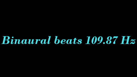 binaural_beats_109.87hz