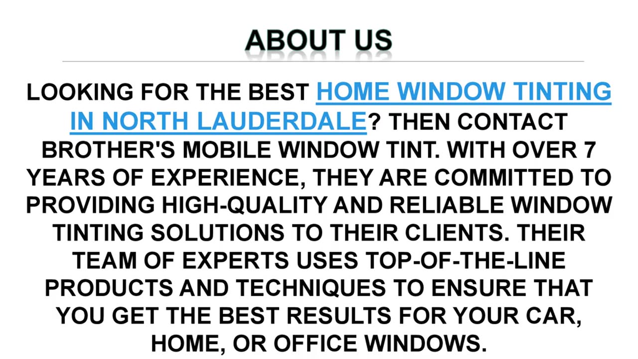 Best Home Window Tinting in North Lauderdale