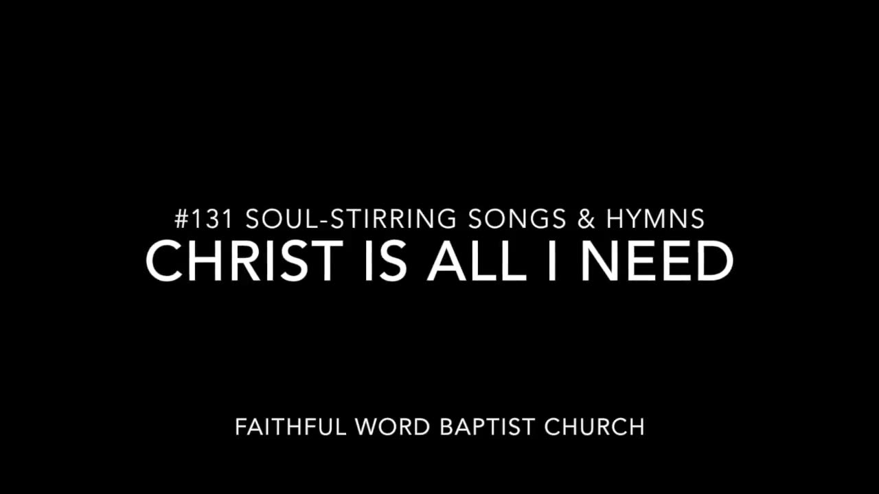 Christ is All I Need Hymn sanderson1611 Channel Revival 2017