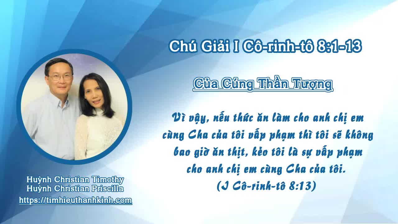 Chú Giải I Cô-rinh-tô 08:01-13 Của Cúng Thần Tượng