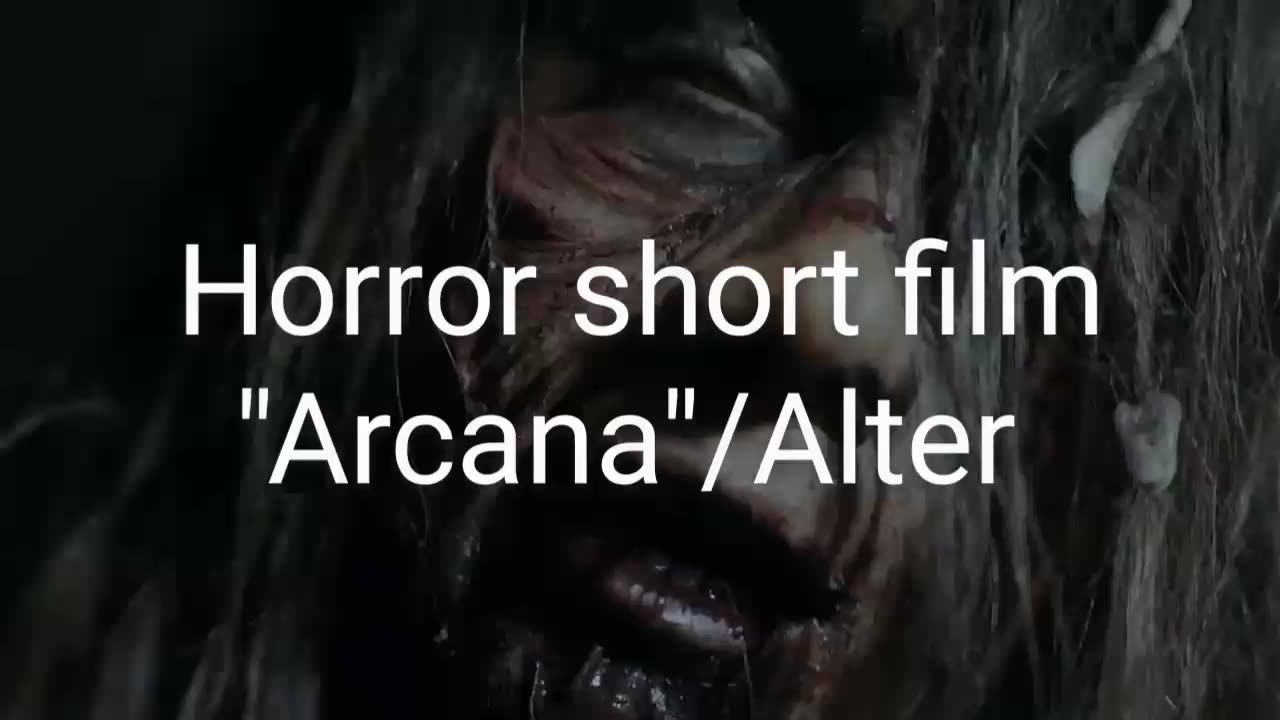 Horror short Film" Arcana"/Alter