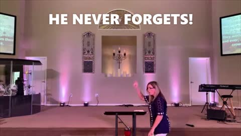 HE Never Forgets! Pastor Simone Fouraker